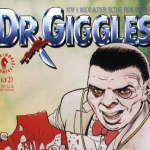 Dr. Giggles – Volume 01 Issue 01