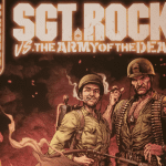 DC Horror Presents Sgt. Rock Vs. the Army of the Dead – Volume 01 Issue 03