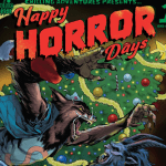 Chilling Adventures Presents…Happy Horror Days