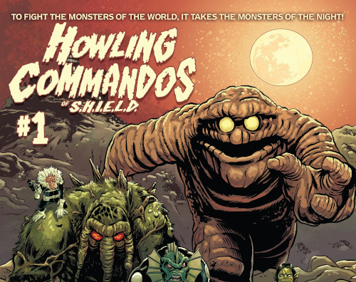 Howling Commandos of S.H.I.E.L.D.  – Volume 01 Issue 01
