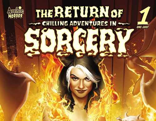 The Return Of Chilling Adventures In Sorcery – Volume 03 Issue 01