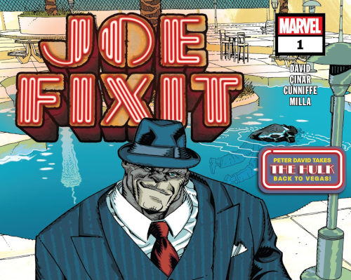 Joe Fixit – Volume 01 Issue 01