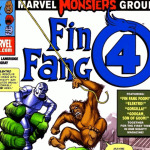 Marvel Monsters – Fin Fang Four – Volume 01 Issue 01