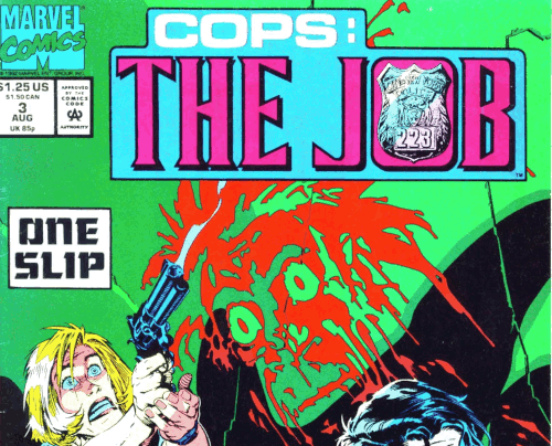 Cops: The Job – Volume 01 Issue 03