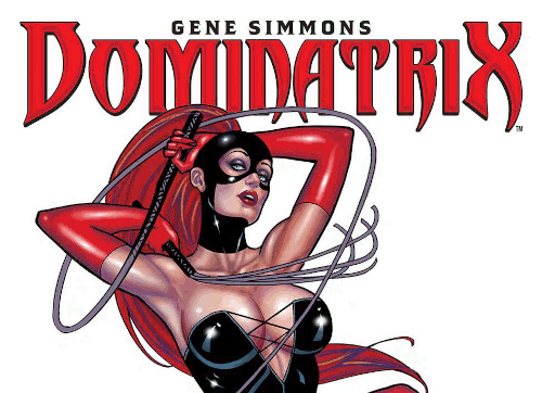 Gene Simmons’ Dominatrix – Volume 01 Issue 01