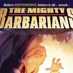 The Mighty Barbarians – Volume 01 Issue 03