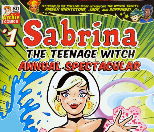 Sabrina The Teenage Witch – Annual Spectacular 2023
