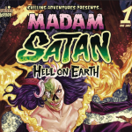 Chilling Adventures Presents… Madam Satan – Hell On Earth