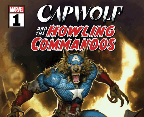 Capwolf And The Howling Commandos – Volume 01 Issue 01