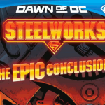 Steelworks – Volume 01 Issue 06