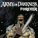 Army Of Darkness Forever – Volume 01 Issue 03