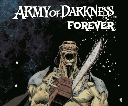 Army Of Darkness Forever – Volume 01 Issue 03