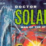 Doctor Solar: Man Of The Atom – Volume 01 Issue 03