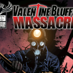 Valentine Bluffs Massacre – Volume 01 Issue 02
