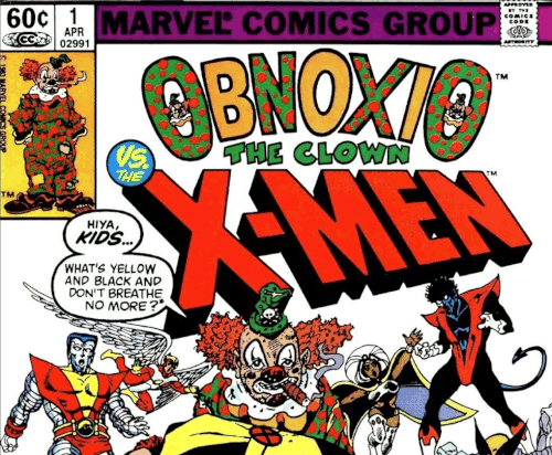 Obnoxio The Clown Vs. The X-Men