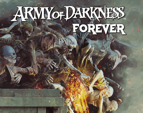 Army Of Darkness Forever – Volume 01 Issue 10