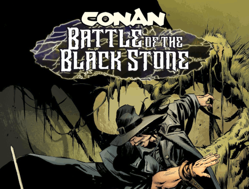 Conan the Barbarian: Battle of the Blackstone – Volume 01 Issue 02