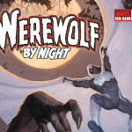 Werewolf By Night: Red Band – Volume 01 Issue 03