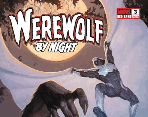 Werewolf By Night: Red Band – Volume 01 Issue 03