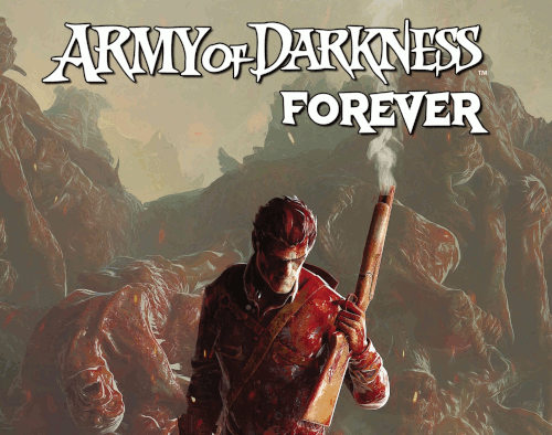 Army Of Darkness Forever – Volume 01 Issue 12