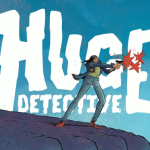 Huge Detective – Volume 01 Issue 03