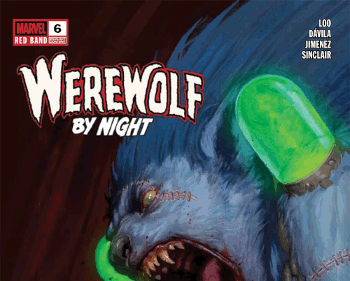 Werewolf By Night: Red Band – Volume 01 Issue 06