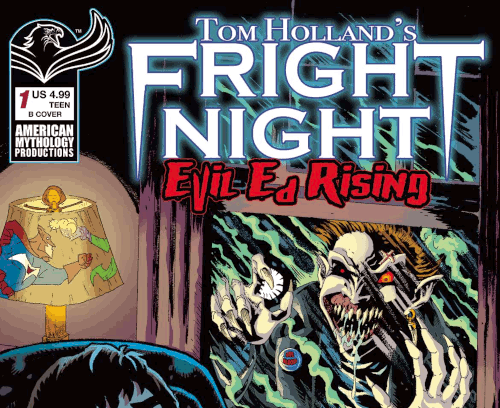 Tom Holland’s Fright Night – Evil Ed Rising – Volume 01 Issue 01