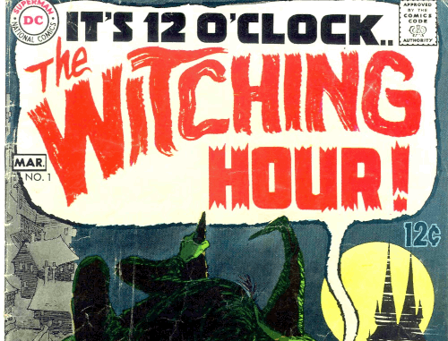 The Witching Hour – Volume 01 Issue 01
