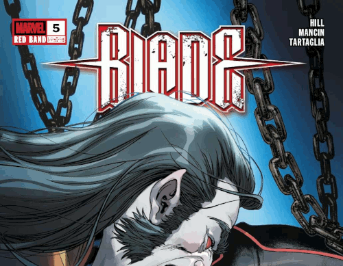 Blade: Red Band – Volume 01 Issue 05