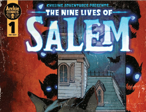 Chilling Adventures Presents… The Nine Lives Of Salem – Volume 01 Issue 01
