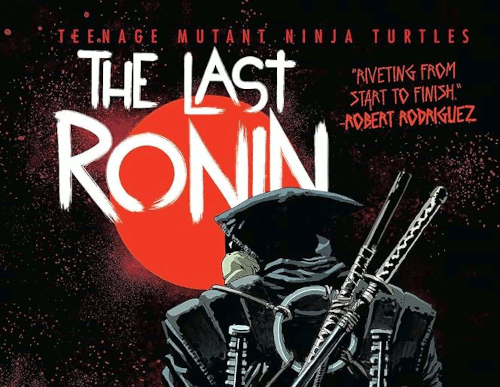 The Last Ronin Graphic Novel