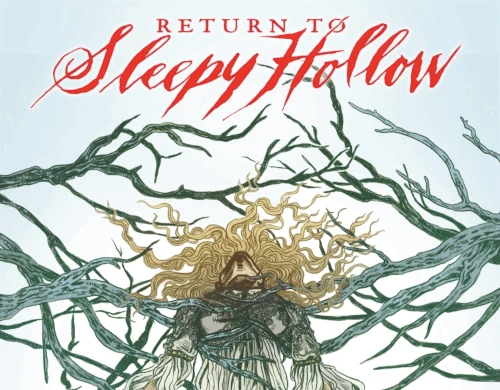 Return To Sleepy Hollow – Volume 01 Issue 05
