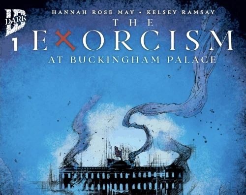 The Exorcism at Buckingham Palace – Volume 01 Issue 01